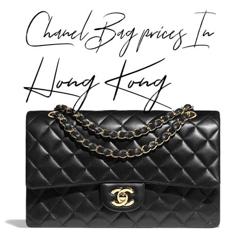 price of chanel bag in hong kong|chanel bag hk website.